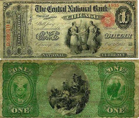 Front and back of a $1 National Bank Note issued by Central National Bank, Illinois, 1872.