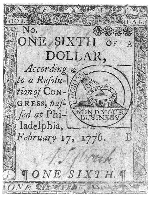 Colonial currency, inscription: "One sixth of a dollar according to a resolution of Congress passed at Philadelphia, February 17, 1776."