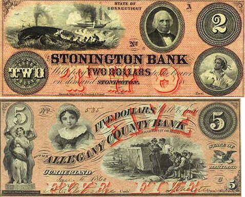 $2 private bank note issued by Stonington Bank, Connecticut and $5 private bank note issued by Allegany County Bank, Maryland.