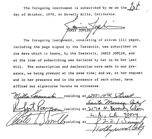 The signing and attestation, including signatures of Janis Joplin's will.